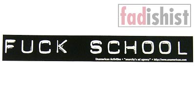 'Fuck School' Sticker