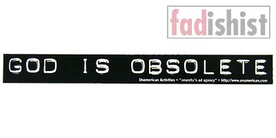 'God Is Obsolete' Sticker