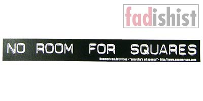 'No Room For Squares' Sticker