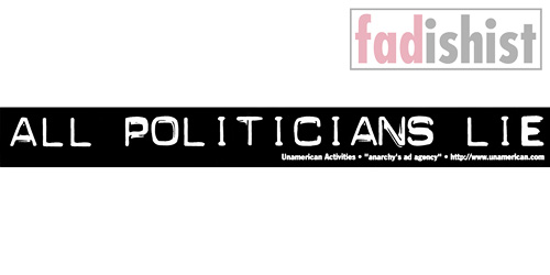'All Politicians Lie' Sticker