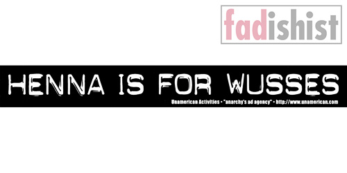 'Henna Is For Wusses' Sticker