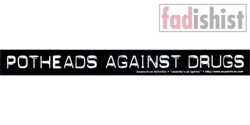 'Potheads Against Drugs' Sticker