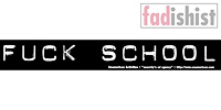 'Fuck School' Sticker