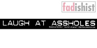 'Laugh At Assholes' Sticker