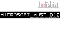 'Microsoft Must Die' Sticker