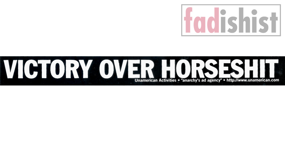 'Victory Over Horseshit' Sticker