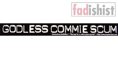 'Godless Commie Scum' Sticker