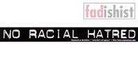 'No Racial Hatred' Sticker