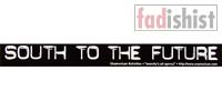 'South To The Future' Sticker