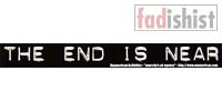 'The End Is Near' Sticker